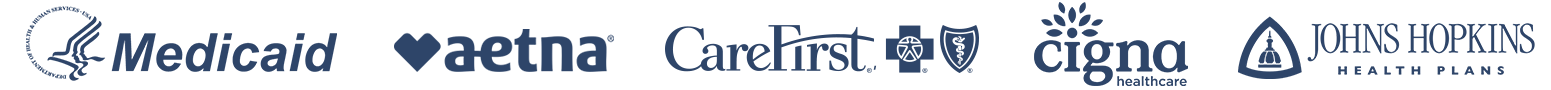 Accepted Insurance Medicaid Cigna Aetna CareFirst Johns Hopkins Health Plans